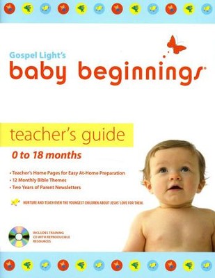 Baby Beginnings Teacher Guide 0-18 Months  With CD-Rom  - 