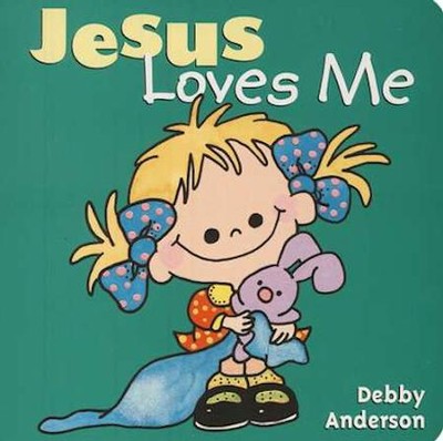 Jesus Loves Me, Board Book   -     By: Debby Anderson
