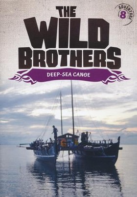 The Wild Brothers #8: Deep Sea Canoe DVD   - 