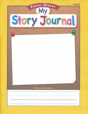 Zaner-Bloser My Story Journal, Transitional K-K: 9781453118436 ...