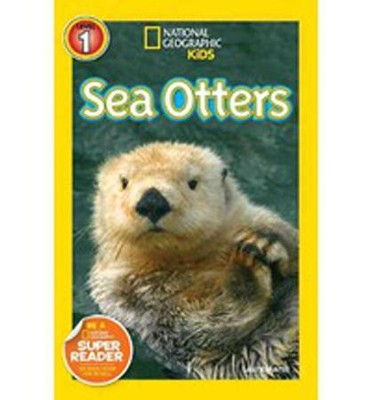 National Geographic Readers Sea Otters - 