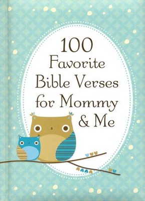 100 Favorite Bible Verses for Mommy & Me   -     By: Jack Countryman
