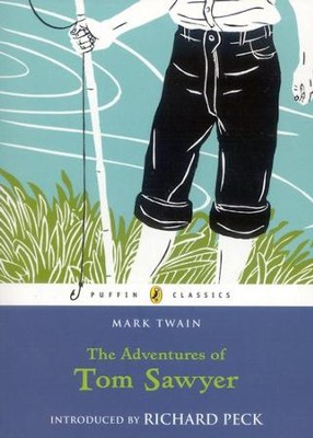 The Adventures of Tom Sawyer  -     By: Mark Twain
