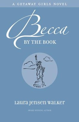 Becca by the Book - eBook  -     By: Laura Jensen Walker
