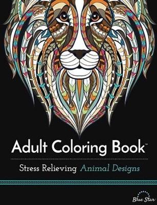 Adult Coloring Book: Stress Relieving Animal Designs  -     By: Blue Star Coloring
