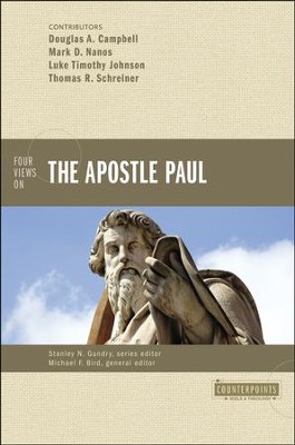 Four Views on the Apostle Paul  -     Edited By: Michael F. Bird
    By: Michael F. Bird, ed.
