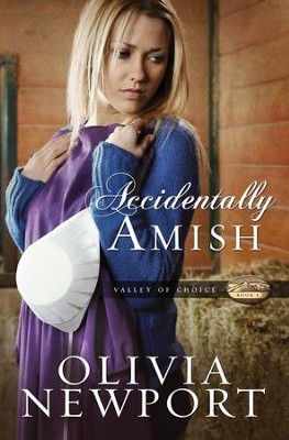 Accidentally Amish - eBook  -     By: Olivia Newport
