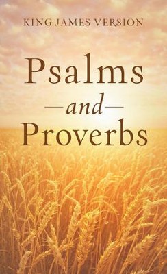The Psalms & Proverbs - eBook  -     By: Paul Mouw

