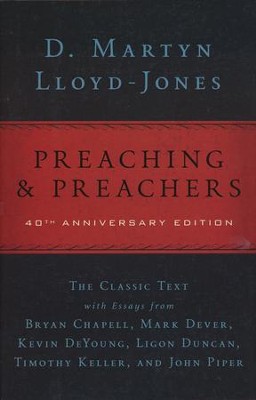 Preaching & Preachers   -     By: D. Martyn Lloyd-Jones
