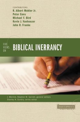Five Views on Biblical Inerrancy  -     By: James R.A. Merrick, Stephen M. Garrett, R. Albert Mohler Jr.
