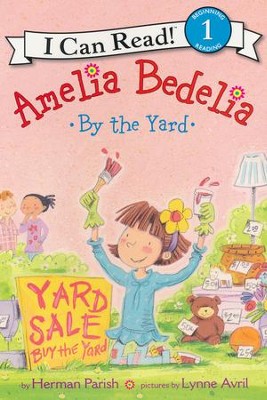 Amelia Bedelia by the Yard, softcover  -     By: Herman Parish
