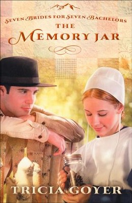 The Memory Jar, Seven Brides for Seven Bachelors Series #1   -     By: Tricia Goyer
