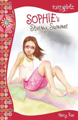 Sophie's Stormy Summer - eBook  -     By: Nancy Rue
