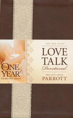 The One Year Love Talk Devotional, Leatherlike  -     By: Dr. Les Parrott, Dr. Leslie Parrott

