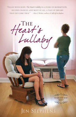 The Heart's Lullaby - eBook  -     By: Jen Stephens
