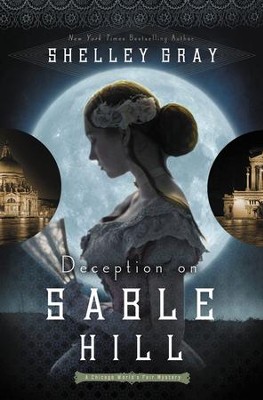 #2: Deception at Sable Hill   -     By: Shelley Gary
