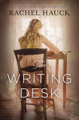 The Writing Desk    -     By: Rachel Hauck
