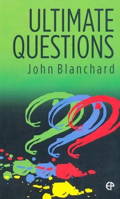 Ultimate Questions, KJV Edition  -     By: John Blanchard
