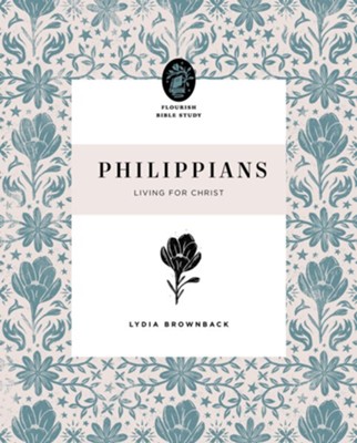 Philippians: Living for Christ  -     By: Lydia Brownback
