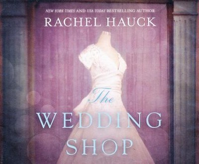 the wedding shop rachel hauck