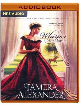 to whisper her name by tamera alexander