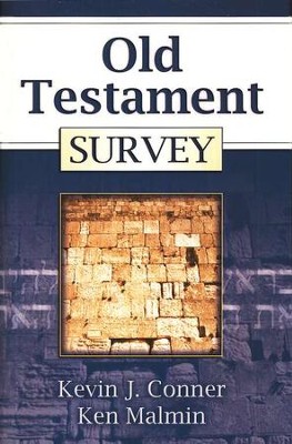 Old Testament Survey   -     By: Ken Malmin, Kevin Conner

