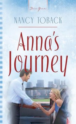 Anna's Journey - eBook  -     By: Nancy Toback
