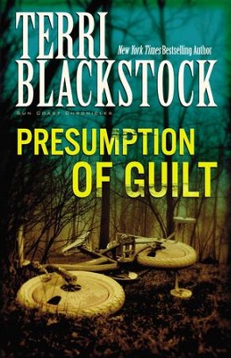 Presumption of Guilt - eBook: Terri Blackstock: 9780310859826 ...