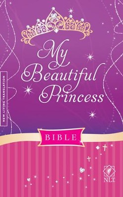 NLT My Beautiful Princess Bible, Hardcover Padded  -     By: Sheri Rose Shepherd
