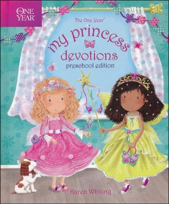 The One Year My Princess Devotions: Preschool Edition  -     By: Karen Whiting
