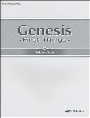 Abeka Genesis: First Things Quizzes & Tests   - 