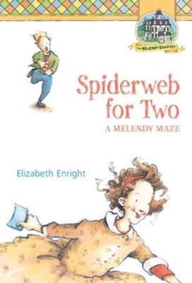 #4: Spiderweb for Two  -     By: Elizabeth Enright
