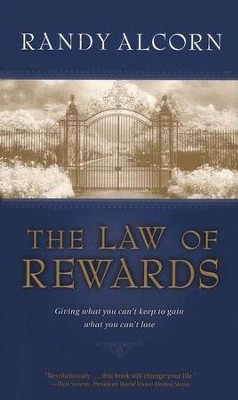 The Law of Rewards   -     By: Randy Alcorn

