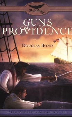 #3: Guns of Providence   -     By: Douglas Bond
