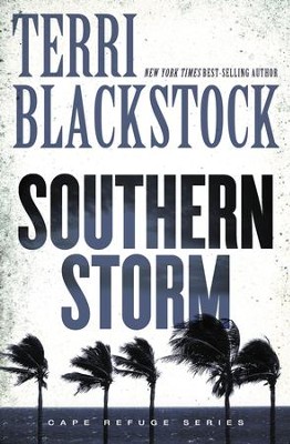Southern Storm - eBook  -     By: Terri Blackstock
