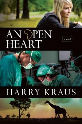 An Open Heart - eBook   -     By: Harry Kraus
