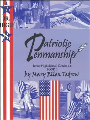 Patriotic Penmanship 7/8 Book II  -     By: MaryEllen Tedrow-Wynn
