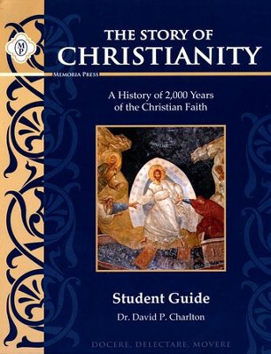 Story of Christianity Student Guide   -     By: Dr. David P. Charlton
