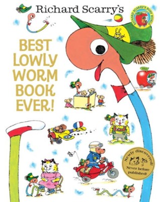 Best Lowly Worm Book Ever!  -     By: Richard Scarry

