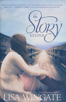 The Story Keeper  -     By: Lisa Wingate
