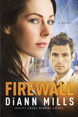 Firewall #1    -     By: DiAnn Mills
