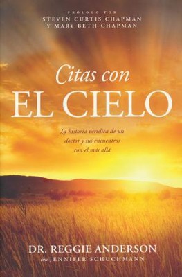 Citas con el Cielo (Appointments with Heaven): Reggie Anderson ...