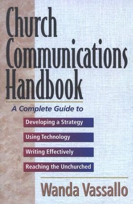 The Church Communications Handbook   -     By: Wanda Vassallo
