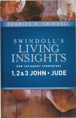 1, 2 & 3 John & Jude: Swindoll's Living Insights Commentary   -     By: Charles R. Swindoll
