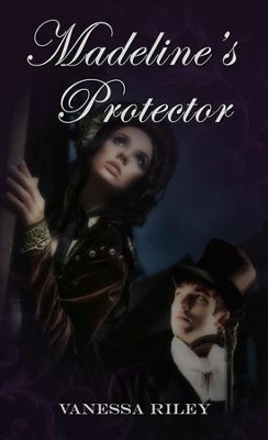 Madeline's Protector - eBook  -     By: Vanessa Riley
