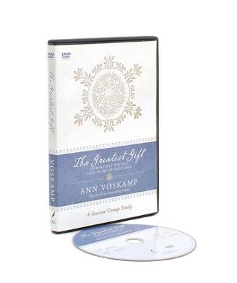 The Greatest Gift DVD: Unwrapping the Full Love Story of Christmas  -     By: Ann Voskamp
