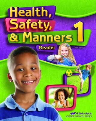Abeka Health, Safety & Manners Grade 1 Student Reader (New  Edition)  - 