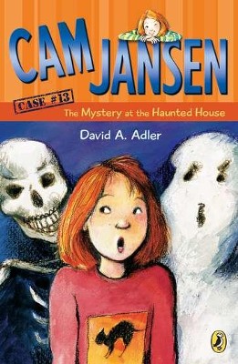 Cam Jansen and the Mystery at the Haunted House   -     By: David A. Adler
    Illustrated By: Susanna Natti
