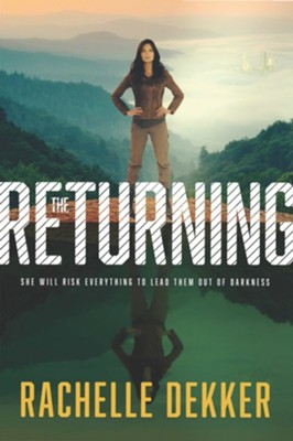 The Returning #3   -     By: Rachelle Dekker
