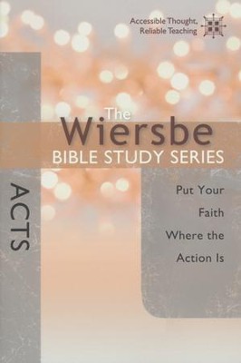 Acts: The Warren Wiersbe Bible Study Series   -     By: Warren W. Wiersbe
